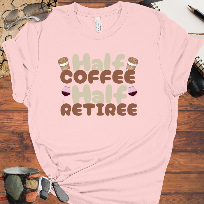 Half Coffee Half Retiree